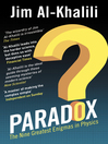 Paradox (eBook): The Nine Greatest Enigmas in Physics